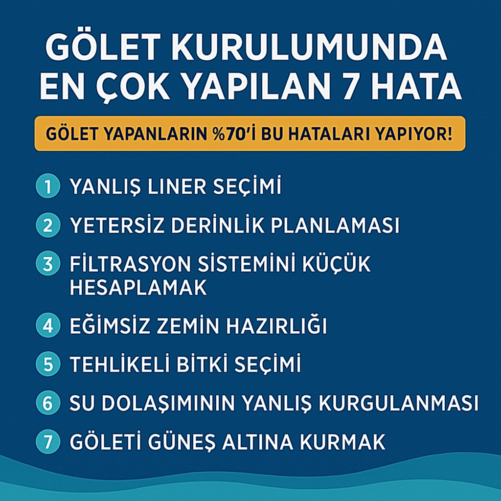 Gölet Kurulumunda En Çok Yapılan 7 Hata